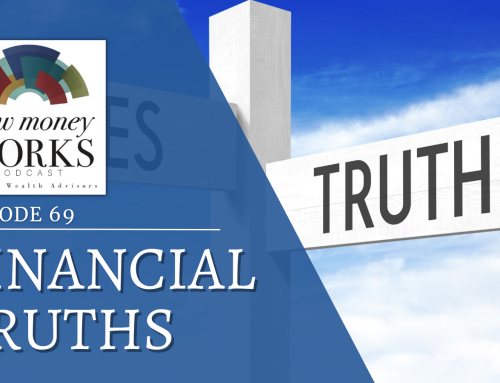 Ep 69: Financial Truths in Planning