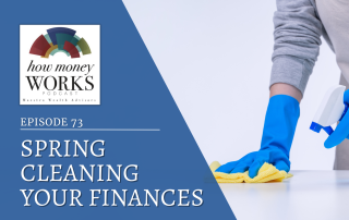 A person wearing rubber gloves sprays and wipes down a white surface for "Spring Cleaning Your Finances," Episode 73 of the "How Money Works" podcast from Maestro Wealth Advisors.