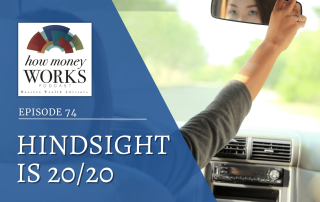 A woman looks in and adjusts the rearview mirror as she drives a car, for "Hindsight is 20/20": Episode 74 of the "How Money Works" podcast from Maestro Wealth Advisors.