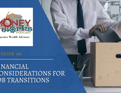 Financial Considerations For Job Transitions